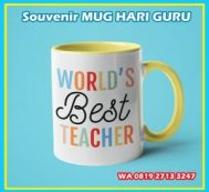 MUG HARI GURU, DESAIN MUG HARI GURU, MUG SELAMAT HARI GURU, CONTOH MUG HARI GURU